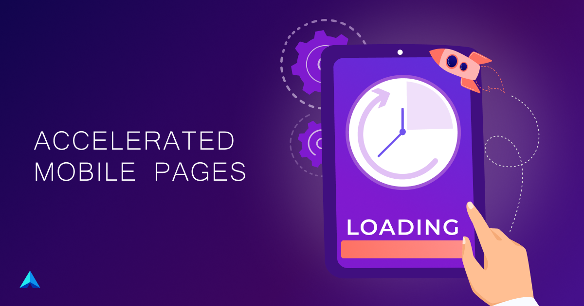 Accelerated Mobile Pages - How Does It Work & Is It Helpful?